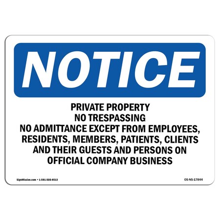 Signmission OSHA Sign, 12" H, 18" W, Rigid Plastic, Private Property No Trespassing Do Not Go Sign, Landscape OS-NS-P-1218-L-17844
